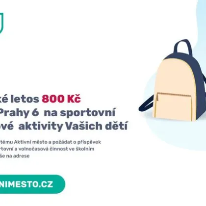 Šestka podporuje děti v programu Aktivní město