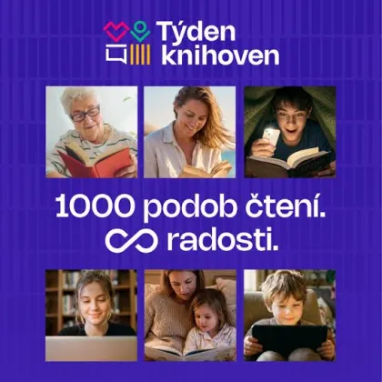 Tisíc podob čtení, nekonečno radosti. Týden knihoven startuje