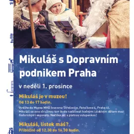 Mikuláš pojede dnes metrem, staví se i v Muzeu MHD