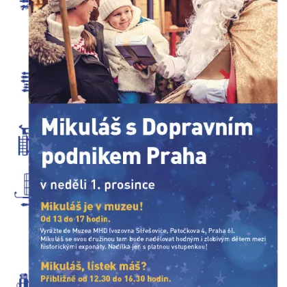 Mikuláš pojede dnes metrem, staví se i v Muzeu MHD