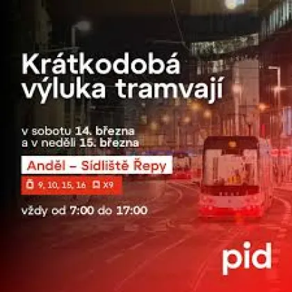 Víkendová výluka tramvají Anděl - Sídliště Řepy