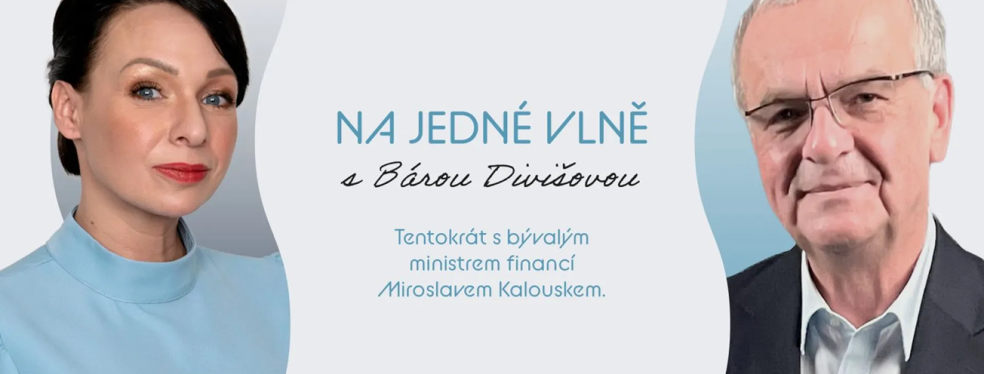 Miroslav Kalousek v podcastu Na jedné vlně: Stát si podal ruku s podsvětím